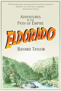 Eldorado: Adventures in the Path of Empire