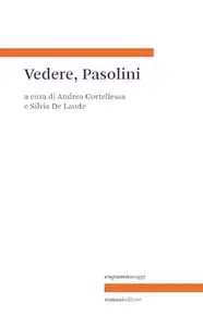 Vedere, Pasolini