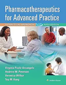 Pharmacotherapeutics for Advanced Practice (5th Edition)