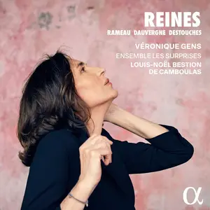 Véronique Gens, Ensemble Les Surprises, Louis-Noël Bestion de Camboulas - Reines (2026) [Official Digital Download 24/96]