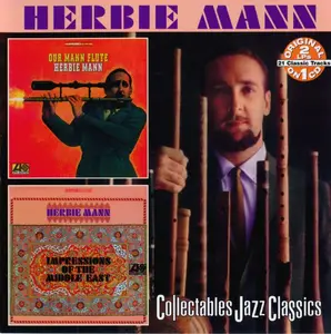 Herbie Mann - Our Mann Flute (1966) & Impressions Of The Middle East (1967) [Reissue 2001]