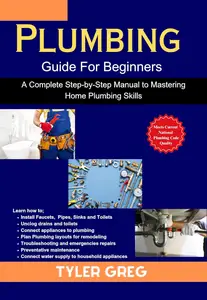 Plumbing Guide For Beginners