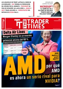 The Trader Times Edición en español - 14 Julio 2025