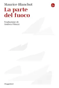 La parte del fuoco - Maurice Blanchot
