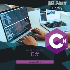 Guia de Programación C# (Spanish Edition)