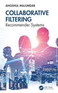 Collaborative Filtering: Recommender Systems