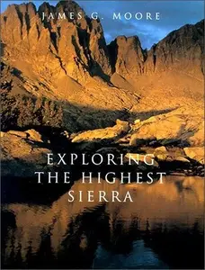 Exploring the Highest Sierra