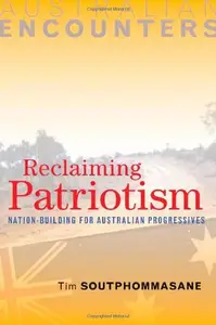 Reclaiming Patriotism: Nation-Building for Australian Progressives