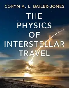 The Physics of Interstellar Travel