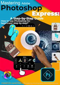 Mastering Photoshop Express