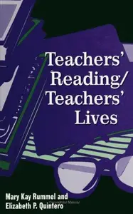 Teachers' Reading/Teachers' Lives