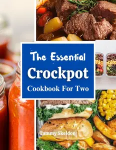 The Essential Crockpot Cookbook for two