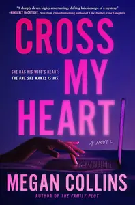 Cross My Heart: A Novel