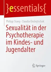 Sexualität in der Psychotherapie im Kindes- und Jugendalter