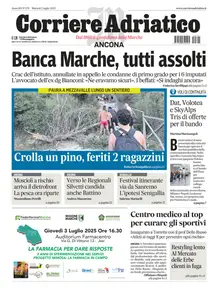 Corriere Adriatico Ancona - 1 Luglio 2025