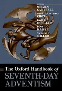 The Oxford Handbook of Seventh-day Adventism