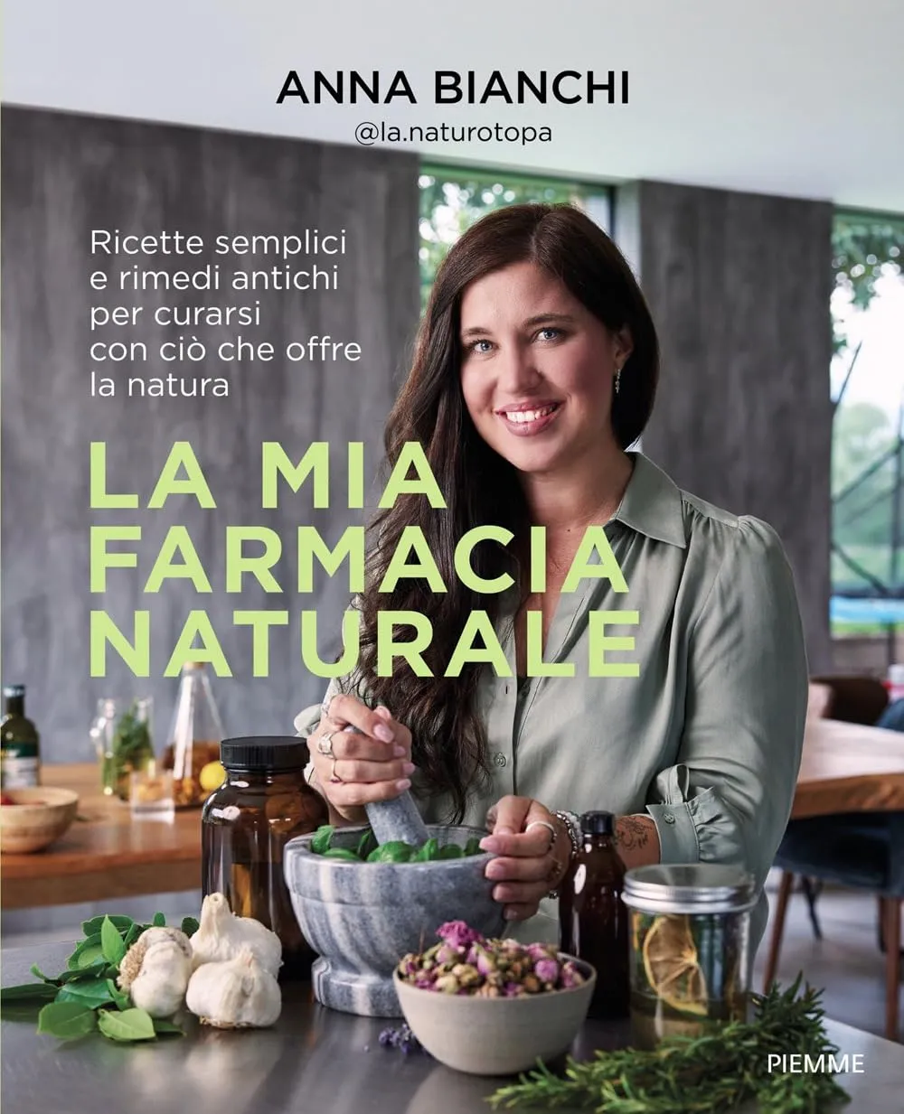 Anna Bianchi - La mia farmacia naturale