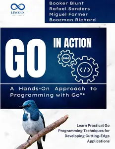 Go in Action, A Hands-On Approach to Programming with Go