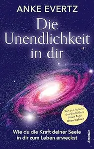 Die Unendlichkeit in dir