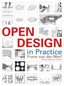 Open Design in Practice (Open Building)