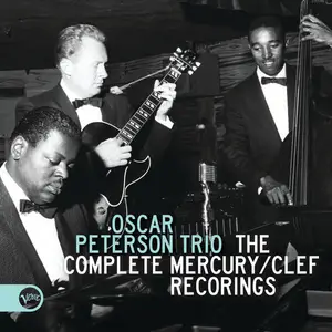 Oscar Peterson - The Complete Mercury / Clef Recordings (2018)
