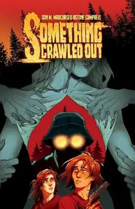 Vault Comics-Something Crawled Out The Complete Series 2025 HYBRID COMIC
