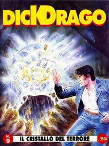 Dick Drago - Volume 9 - Il Cristallo Del Terrore