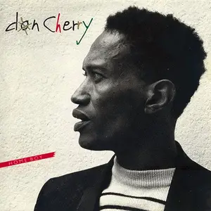 Don Cherry - Home Boy (1985)