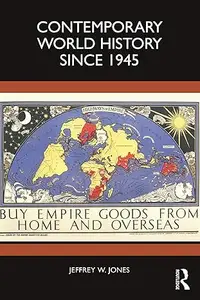 Contemporary World History Since 1945