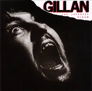 Gillan : Gillan - The Japanese Album (1978/79) {1993, Reissue}