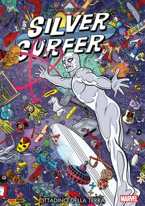 Silver Surfer - Volume 1 - Cittadino Della Terra