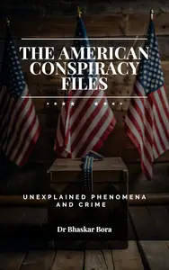 The American Conspiracy Files