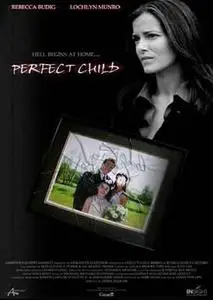 Perfect Child (2007)