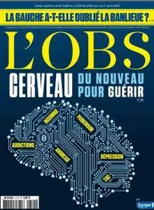 L'Obs - 23 au 29 Février 2017