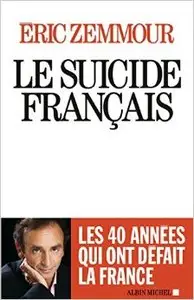 Eric Zemmour, Le Suicide français AudioLivre mp3