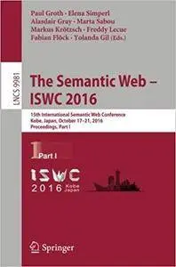 The Semantic Web – ISWC 2016: 15th International Semantic Web Conference, Part I