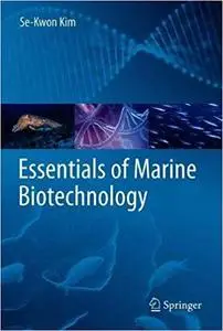 Essentials of Marine Biotechnology