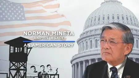 Norman Mineta and His Legacy: An American Story (2019)