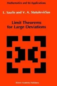 Limit Theorems for Large Deviations (Mathematics and its Applications) by V.A. Statulevicius [Repost]