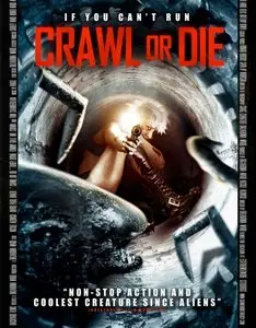 Crawl or Die (2014)