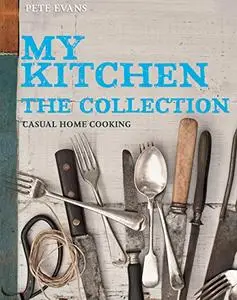 My Kitchen: Casual home cooking
