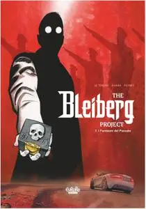 Progetto Bleiberg - Volume 1 - I Fantasmi Del Passato