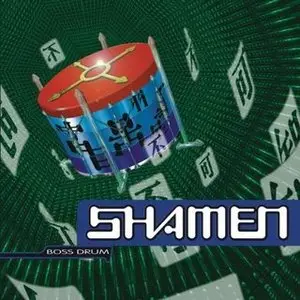 The Shamen - Boss Drum 