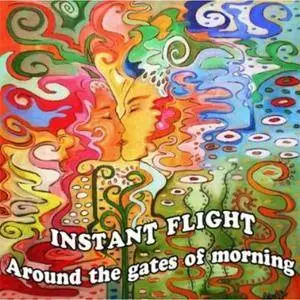 Instant Flight - Around The Gates Of Morning (2014) {Rock'n'Rave}