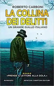 La collina dei delitti - Roberto Carboni