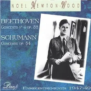 Noel Mewton-Wood Vol 2 - Beethoven, Schumann, Piano Concertos