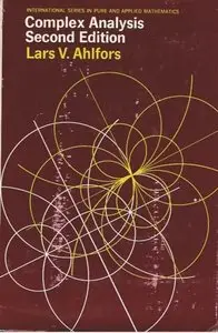 Complex Analysis: An Introduction to the Theory of Analytic Functions of One Complex Variable (Repost)