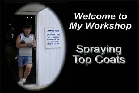 Finishing A to Z Part 8: Spraying Top Coats