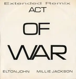 Elton John & Millie Jackson - Act of War (Extended Remix) (1985)
