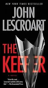 «The Keeper» by John Lescroart
